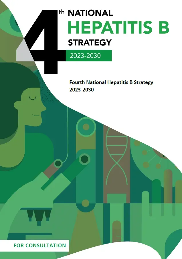 Draft Fourth National Hepatitis B Strategy 2023–2030 – for public consultation