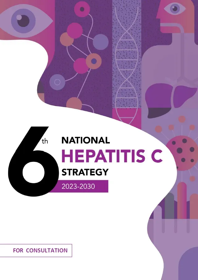Draft Sixth National Hepatitis C Strategy 2023–2030 – for public consultation