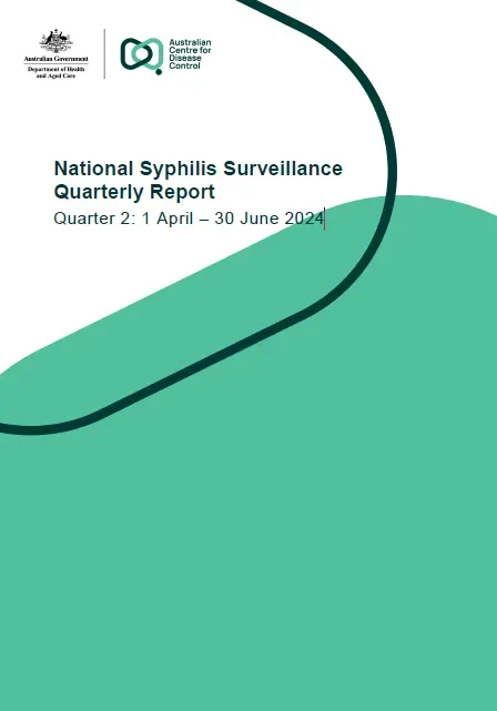 National syphilis surveillance quarterly report – April to June 2024