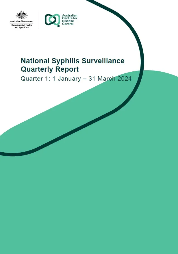 National syphilis surveillance quarterly report – January to March 2024