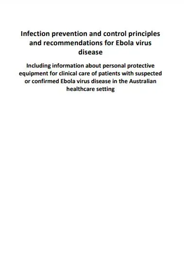 Infection prevention and control principles and recommendations for Ebola virus disease